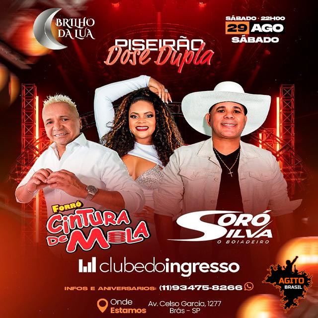 Piseirão em Dose Dupla com Cintura de Mola + Soró Silva no Brilho da Lua